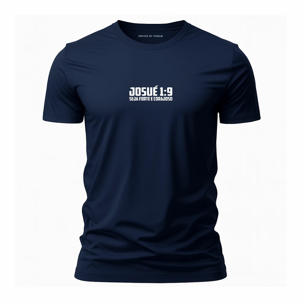 Camiseta Masculina Seja Forte e Corajoso