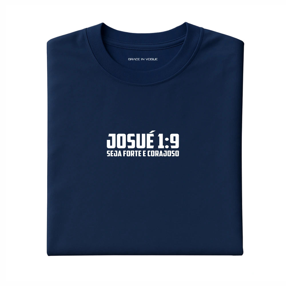 Camiseta Masculina Seja Forte e Corajoso