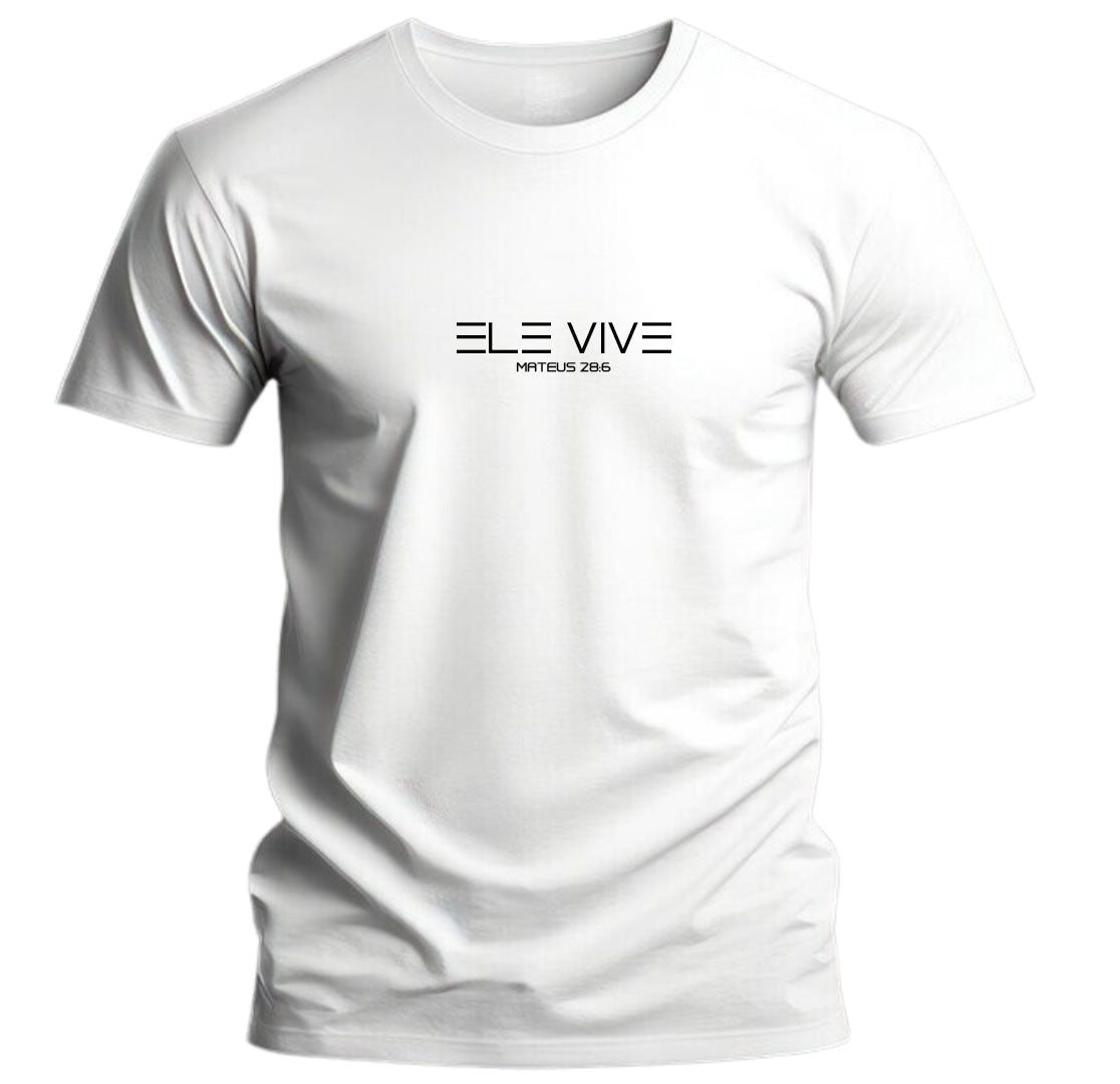 Camiseta Masculina Ele Vive