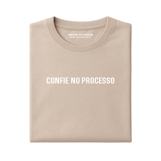 Camiseta Masculina Confie no Processo