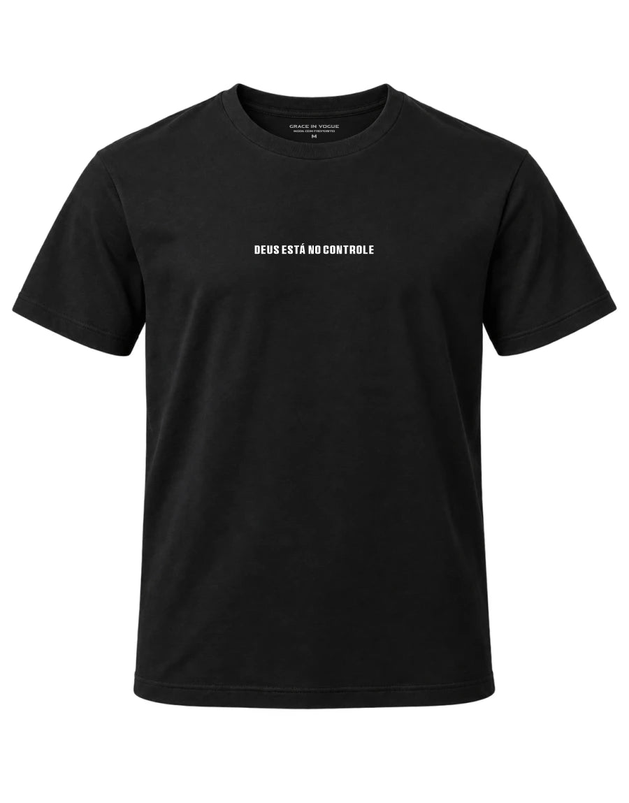 Camiseta Masculina Deus está no Controle