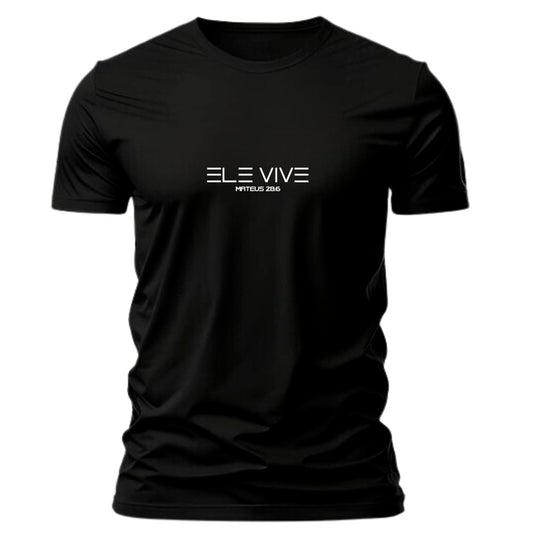 Camiseta Masculina Ele Vive
