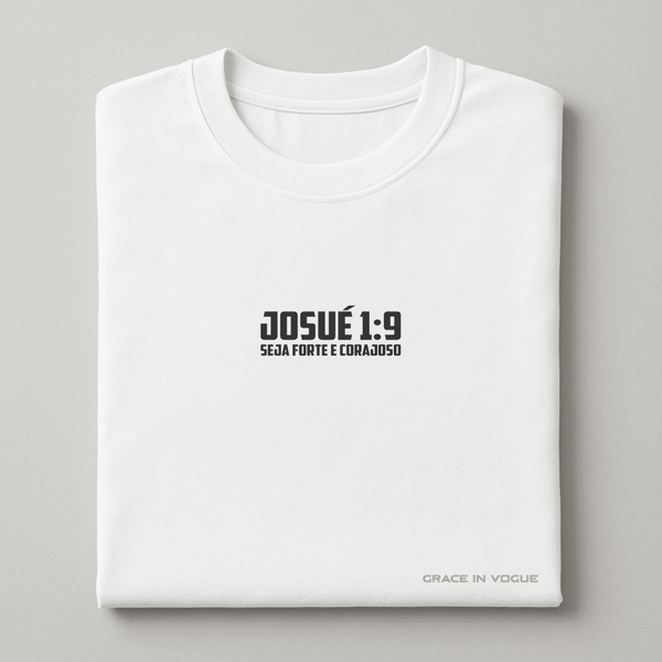 Camiseta Masculina Seja Forte e Corajoso
