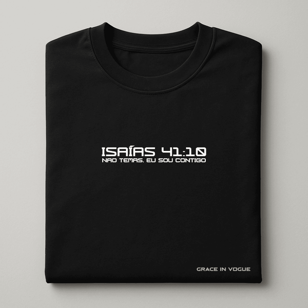 Camiseta Masculina Isaías 41:10