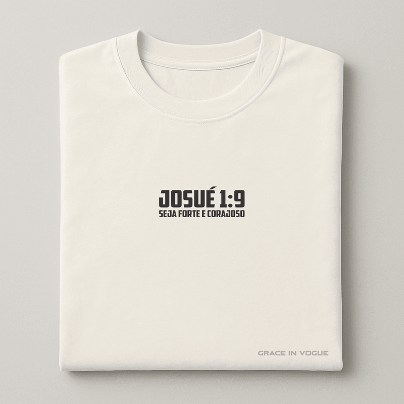 Camiseta Masculina Seja Forte e Corajoso
