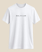Camiseta Masculina Sal e Luz